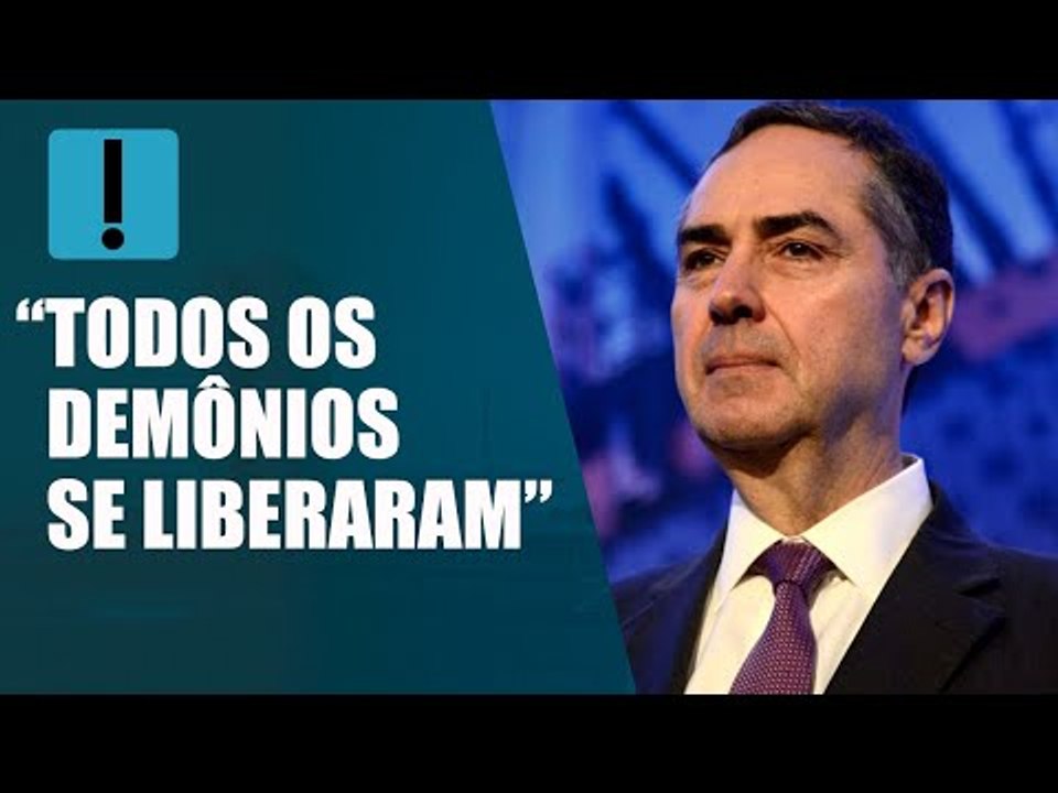 Luís Roberto Barroso: "Vivemos um momento em que todos os demônios se liberaram"