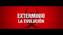 Exterminio: La Evolución | Tráiler Oficial