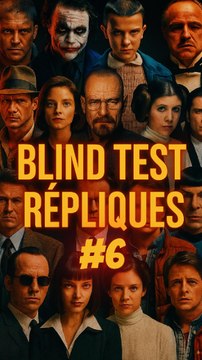👉 Blind Test Répliques Films / Séries #6