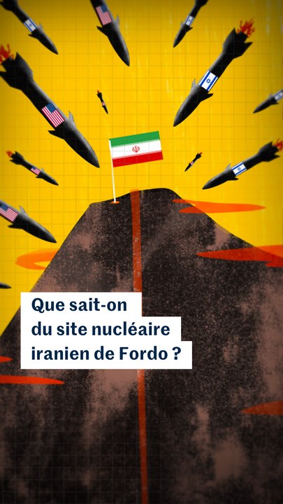Que sait-on du site nucléaire iranien de Fordo ? Comprendre en trois minutes