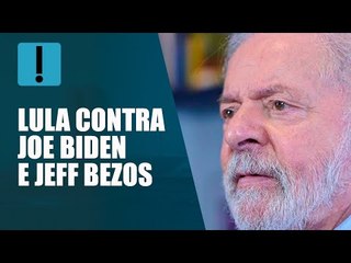 Lula contra Joe Biden e Jeff Bezos: "Essa gente tem que colocar o pé na África"