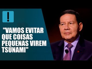 Mourão, sobre embate com STF: "Vamos evitar que coisas pequenas virem tsunami"