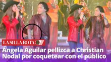 Ángela Aguilar pellizca a Christian Nodal por coquetear con el público