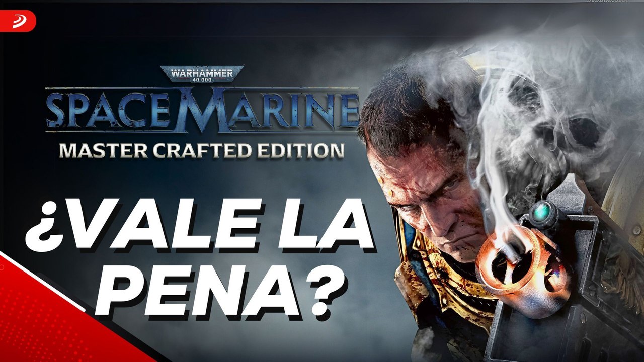 Warhammer 40,000: Space Marine Master Crafted Edition - ¿Vale la pena?