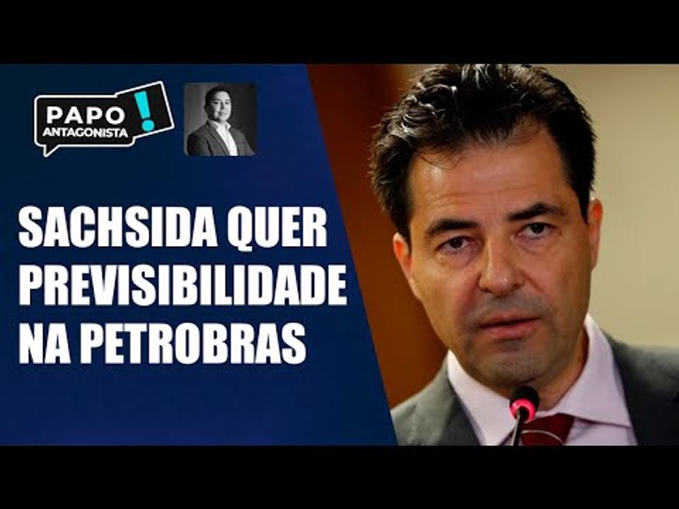 Os planos de Sachsida para a Petrobras