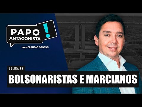 BOLSONARISTAS E MARCIANOS - Papo Antagonista com Claudio Dantas