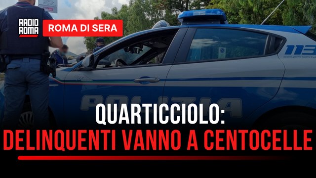 Decreto Caivano al Quarticciolo. Riniolo, Municipio V: Ora i delinquenti si spostano a Centocelle