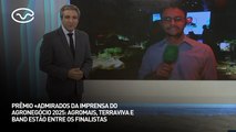 Prêmio +admirados da imprensa do agronegócio: Agromais, Terraviva e Band estão entre os finalistas