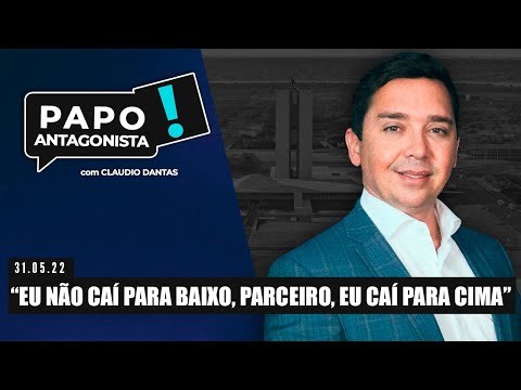 “Eu não caí para baixo, parceiro, eu caí para cima” - Papo Antagonista com Claudio Dantas