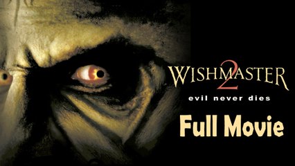 Wishmaster 2 (1999) Full Movie HD