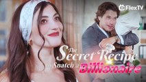 Secret Chef  Savage Bride-Kissing the CEO to Crash His Stocks Was Just Step 1 📺Short Drama FULL | English Sub