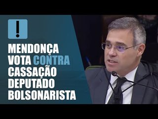2x0 - André Mendonça vota contra cassação deputado bolsonarista