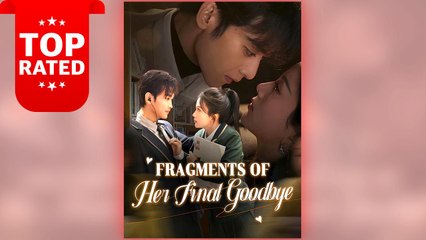 Fragments Of Her Final Goodbye ⠀full