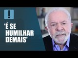 Lula, sobre suposto pedido de ajuda de Bolsonaro a Biden: 'É se humilhar demais'