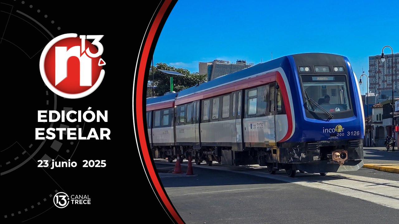 Trece Noticias | Edición Estelar 23 junio 2025