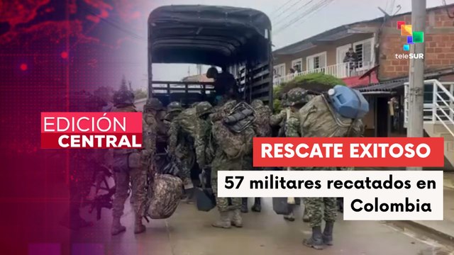 Colombia confirmó la liberación de 57 militares secuestrados