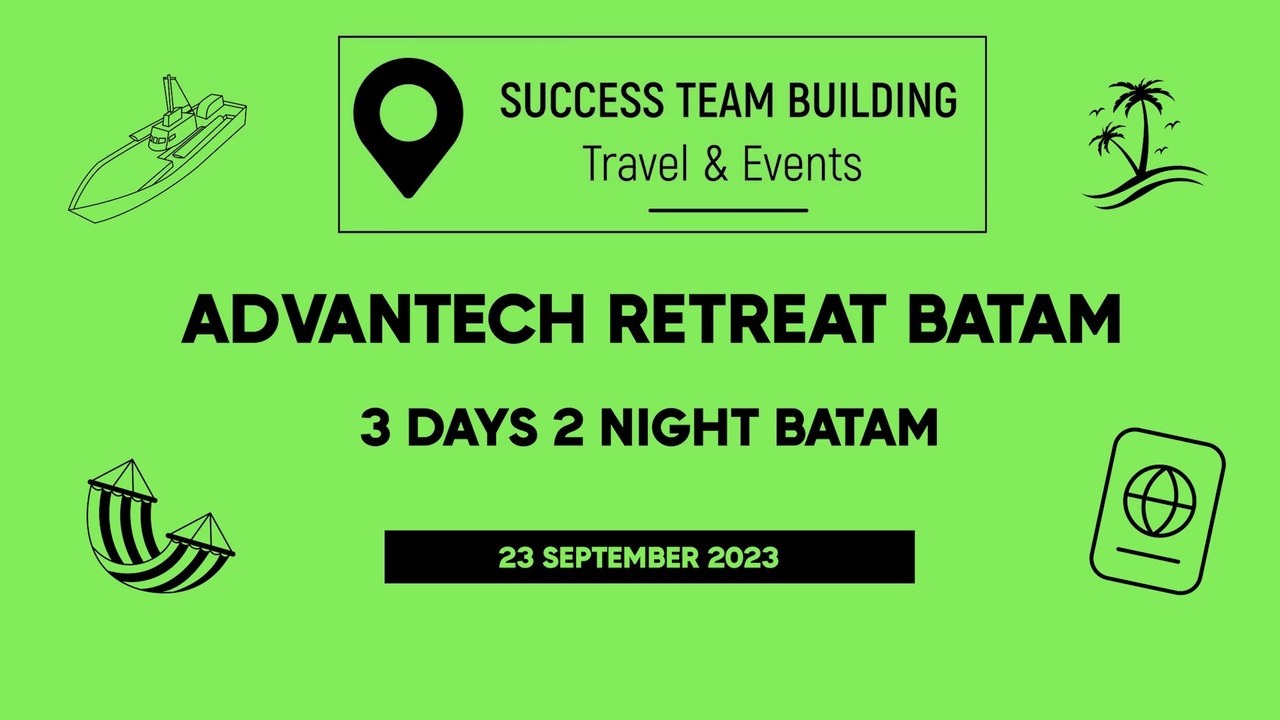 Success Teambuilding | Advantech retreat Batam 3 Days 2 Night🏝️