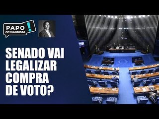 Senado pode institucionalizar compra de votos no Brasil, dizem especialistas