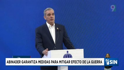 Abinader asegura medidas para mitigar efecto de la guerra | Emisión Estelar SIN con Alicia Ortega