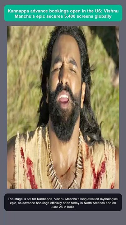 Kannappa_advance_bookings_open_in_the_US_Vishnu_M_d7d39a7b_20250624084013Kannappa advance bookings open in the US; Vishnu Manchu's epic secures 5,400 screens globally