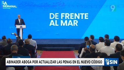 Abinader pide actualizar penas en nuevo código penal | Emisión Estelar SIN con Alicia Ortega