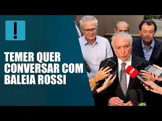 Michel Temer quer conversar com Baleia Rossi para adiar convenção do MDB que oficializaria Tebet