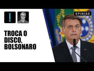 Jair Bolsonaro precisa mudar seu discurso para melhorar nas pesquisas