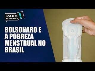 Jair Bolsonaro ainda não regulamentou distribuição de absorventes, mesmo em busca do voto feminino