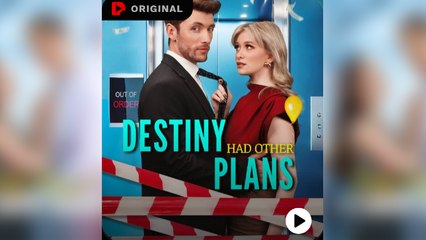 Destiny Had Other Plans Full Movie
