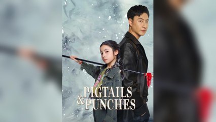 Pigtails & Punches - Full Movie