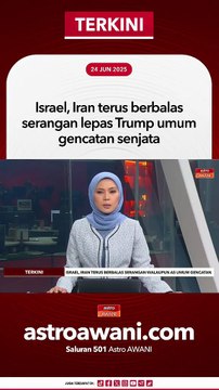 Israel, Iran terus berbalas serangan lepas Trump umum gencatan senjata