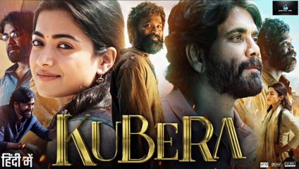 Kubera 2025 Hindi Movie