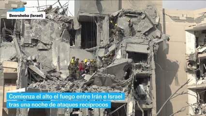 El alto el fuego entre Irán e Israel comienza tras una noche de ataques recíprocos
