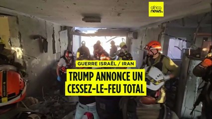 Conflit Israël-Iran : Donald Trump annonce un "cessez-le-feu total"