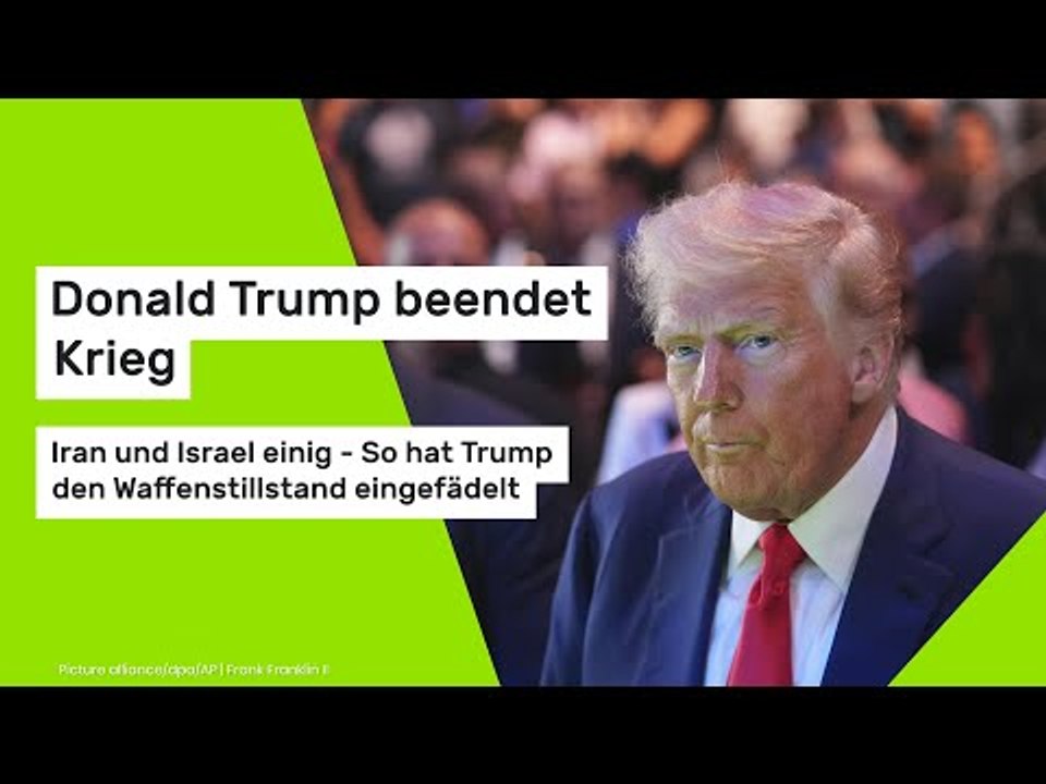 Donald Trump beendet Krieg: Iran und Israel einig - So hat Trump den Waffenstillstand eingefädelt