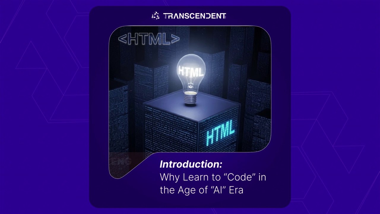 हमें AI के इस युग में HTML कोडिंग क्यों सीखनी चाहिए? - #00 हिंदी