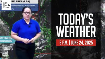 Today's Weather, 5 P.M. | June 24, 2025