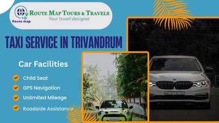 Reliable Taxi Service in Trivandrum – Route Map Tours and Travels