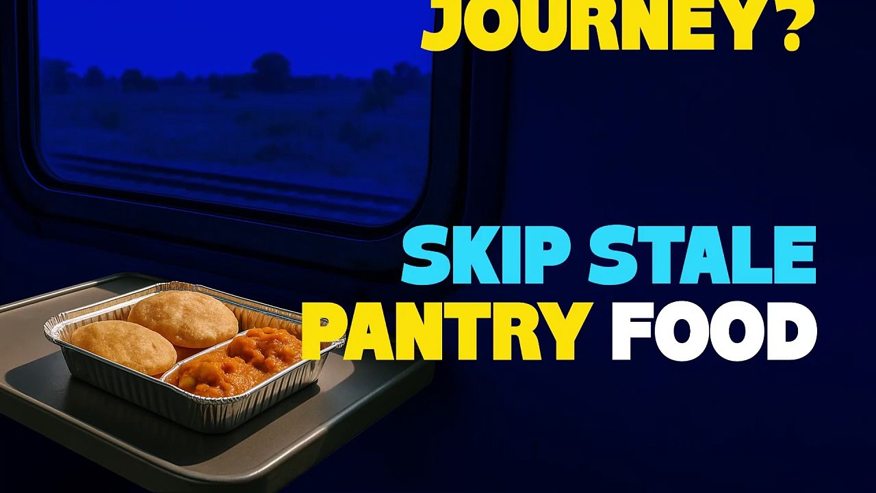 Train Journey_ Skip Stale Pantry Food, Order Fresh Meals with RailMitra