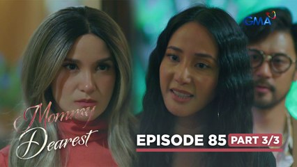 Mommy Dearest: Emma served Jade her karma! (Episode 85 - Part 3/3)