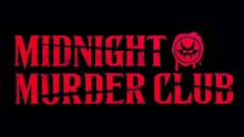 Midnight Murder Club - Release Date Trailer