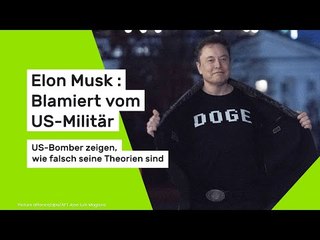 Elon Musk : Blamiert vom US-Militär – US-Bomber zeigen, wie falsch seine Theorien sind