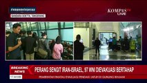 [FULL] Perjalanan Evakuasi WNI di Iran: Diterbangkan dari Azerbaijan, Tiba di Jakarta 24 Juni 2025