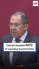 Lavrov accuses NATO of 'expanding' beyond its limits