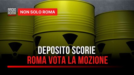 La città di Roma contro il deposito di scorie nucleari nella Tuscia Un atto di grande importanza