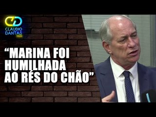 Ciro Gomes critica aliança entre Marina e Lula: “Ela foi humilhada”