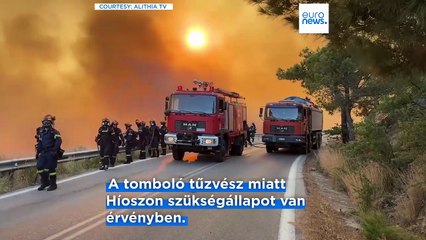 Harmadik napja tombol tűzvész Híoszon, titáni erőfeszítés a falvak megmentésére