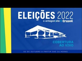 A cobertura especial de O Antagonista e Crusoé para o dia da eleição