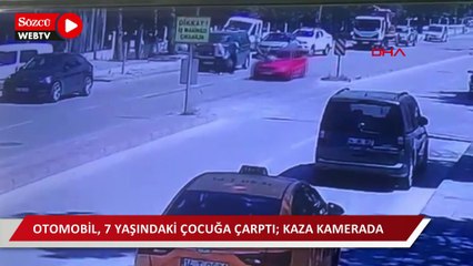 Otomobil, 7 yaşındaki çocuğa çarptı; kaza kamerada