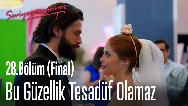 Bu Güzellik Tesadüf Olamaz - Seviyor Sevmiyor 28. Bölüm